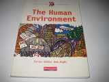 9780435352264-0435352261-The Heinemann 16-19 Geography: Human Environment (Heinemann 16-19 Geography)