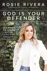 9780785237723-0785237720-God Is Your Defender: Learning to Stand After Life Has Knocked You Down