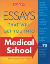 9780764120299-0764120298-Essays That Will Get You into Medical School (Essays That Will Get You Into...Series) [Second Edition]