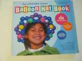 9780811829946-0811829944-Inflatable Crown Balloon Hat Book, The