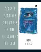 9781138457652-1138457655-Classic Readings and Cases in the Philosophy of Law