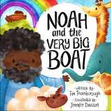 9781784983802-1784983802-Noah and the Very Big Boat (Very Best Bible Stories)
