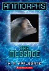 9780545291569-0545291569-The Message (Animorphs #4) (4)