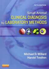 9781437706574-1437706576-Small Animal Clinical Diagnosis by Laboratory Methods