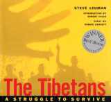 9780944092651-0944092659-The Tibetans: A Struggle to Survive