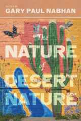 9780816540280-0816540284-The Nature of Desert Nature (Southwest Center Series)
