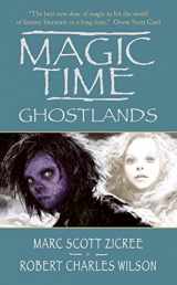 9780061059605-0061059609-Magic Time: Ghostlands (Magic Time Series, 3)