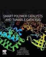 9780128118405-0128118407-Smart Polymer Catalysts and Tunable Catalysis