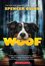 9780545643320-0545643325-Woof: A Bowser and Birdie Novel (Bowser and Birdie, 1)