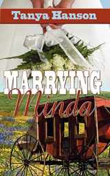 9781601544698-1601544693-Marrying Minda