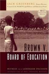 9780974728612-0974728616-Brown v. Board of Education: Witness to a Landmark Decision