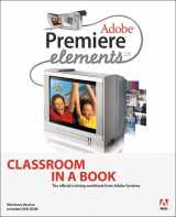 9780321385482-0321385489-Adobe Premiere Elements 2.0 Classroom in a Book