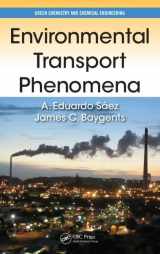 9781466576230-1466576235-Environmental Transport Phenomena (Green Chemistry and Chemical Engineering)