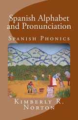 9781475007657-1475007655-Spanish Alphabet and Pronunciation