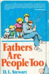 9780672527814-0672527812-Fathers Are People Too
