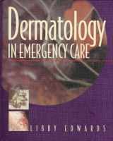 9780443079528-0443079528-Dermatology in Emergency Care