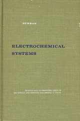 9780132489225-0132489228-Electrochemical systems (Prentice-Hall international series in the physical and chemical engineering sciences)