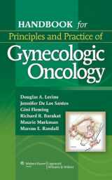 9780781778480-0781778484-Handbook for Principles and Practice of Gynecologic Oncology