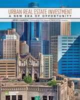 9780874203585-0874203589-Urban Real Estate Investment: A New Era of Opportunity
