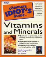 9780028621166-0028621166-The Complete Idiot's Guide to Vitamins and Minerals