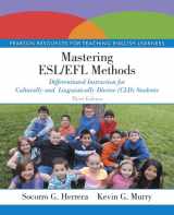 9780133594973-0133594971-Mastering ESL/EFL Methods: Differentiated Instruction for Culturally and Linguistically Diverse (CLD) Students