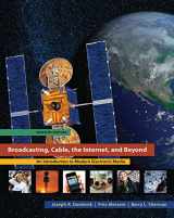 9780073512037-0073512036-Broadcasting, Cable, the Internet, and Beyond: An Introduction to Modern Electronic Media