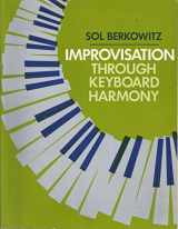 9780134534725-0134534727-Improvisation Through Keyboard Harmony