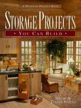 9781576300176-157630017X-Storage Projects You Can Build (Weekend Project Book Series)
