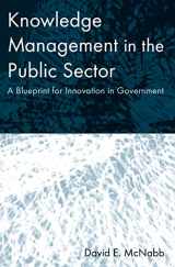 9780765617286-0765617285-Knowledge Management in the Public Sector