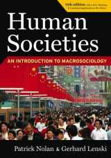 9781594518805-1594518807-Human Societies 11th Edition Revised and Expanded: Introduction to Macrosociology