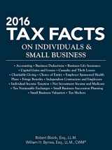 9781941627846-1941627846-2016 Tax Facts on Individuals & Small Business