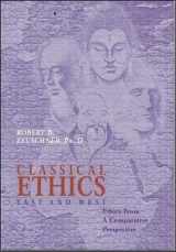 9780070728387-0070728380-Classical Ethics: East and West