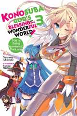 9780316468732-0316468738-Konosuba: God's Blessing on This Wonderful World!, Vol. 3 (light novel): You're Being Summoned, Darkness (Konosuba (light novel), 3)