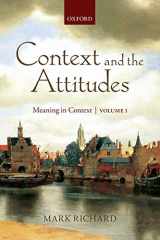 9780199557943-0199557942-Context and the Attitudes: Meaning in Context, Volume 1