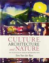 9780415839679-041583967X-Culture, Architecture and Nature: An Ecological Design Retrospective