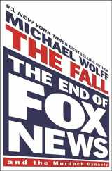9781250879271-1250879272-The Fall: The End of Fox News and the Murdoch Dynasty