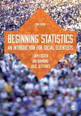 9781446280706-1446280705-Beginning Statistics: An Introduction for Social Scientists