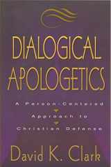9780801025730-0801025737-Dialogical Apologetics: A Person-Centered Approach to Christian Defense