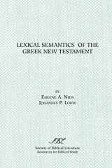 9781555405779-1555405770-Lexical Semantics of the Greek New Testament