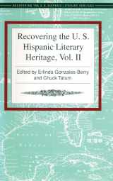 9781558851399-1558851399-Recovering the U.S. Hispanic Literary Heritage