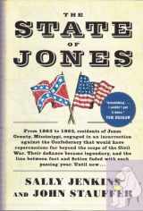 9780385525930-0385525931-The State of Jones: The Small Southern County That Seceded from the Confederacy