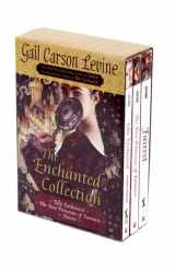 9780061431005-0061431001-The Enchanted Collection Box Set: Ella Enchanted, The Two Princesses of Bamarre, Fairest