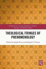 9781032472119-1032472111-Theological Fringes of Phenomenology (Routledge New Critical Thinking in Religion, Theology and Biblical Studies)