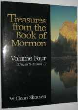 9780934364195-0934364192-Treasures From the Book of Mormon(volume Four 3 Nephi 8-moroni 10) (4th Voume)