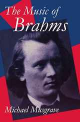 9780198164012-0198164017-The Music of Brahms (Clarendon Paperbacks)