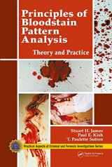 9780367778064-0367778068-Principles of Bloodstain Pattern Analysis: Theory and Practice