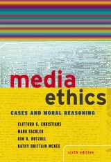 9780801333385-0801333385-Media Ethics: Cases and Moral Reasoning (6th Edition)