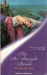 9780263827408-0263827402-The De Burgh Bride (Historical Romance)
