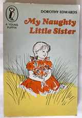 9780140301236-0140301232-My Naughty Little Sister (Young Puffin Books)