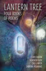 9780983783718-0983783713-Lantern Tree: Four Books of Poems